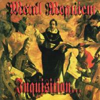 Metal Requiem : Inquisition...